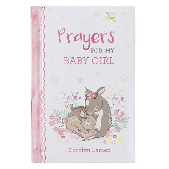 Prayers For My Baby Girl Hardcover Gift Book