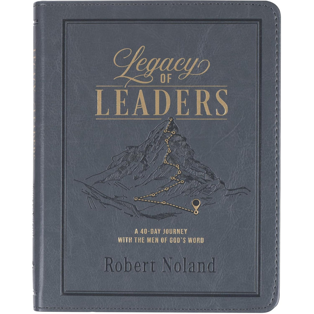 Legacy of Leaders Devotional: Robert Noland