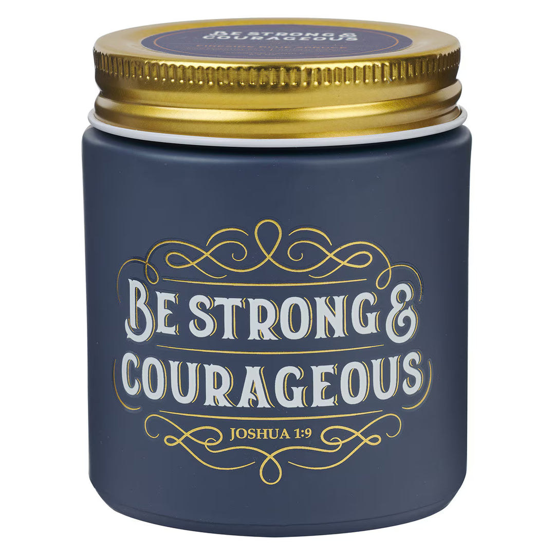 Be Strong & Courageous Fireside Blue Spruce Scented Candle in a Glass Jar - Joshua 1:9
