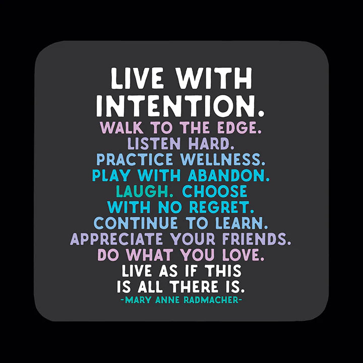 Quotable Black Wooden Coaster- Live With Intention