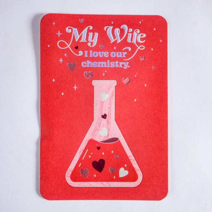 Humor Valentine Greeting Card- My Wife I Love Our Chemistry