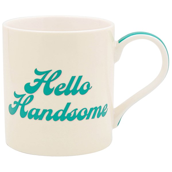 Hello Handsome Mug
