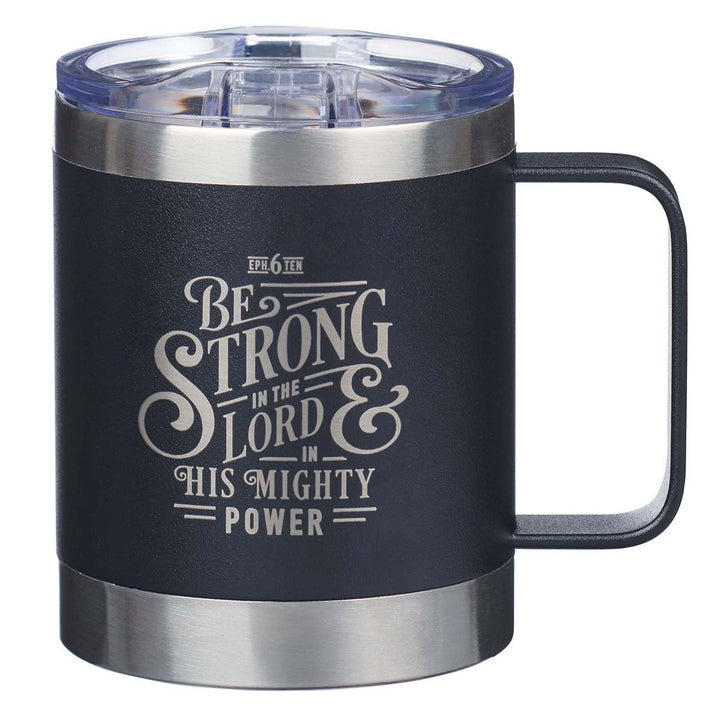 CAG Be Strong in the LORD Stainless Steel Mug
