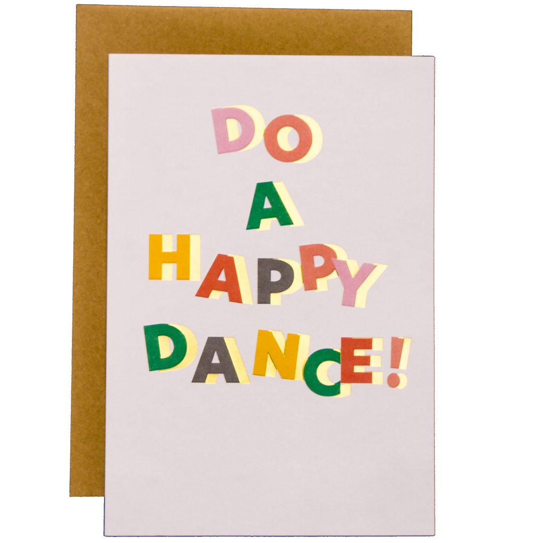 Do A Happy Dance Greeting Card