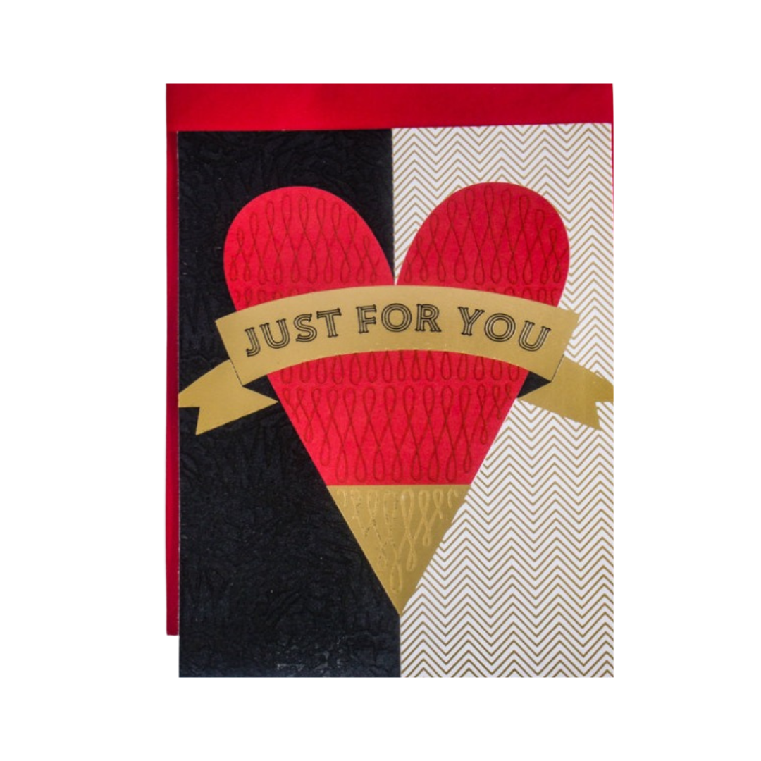 Valentine Greeting Card- Just for You